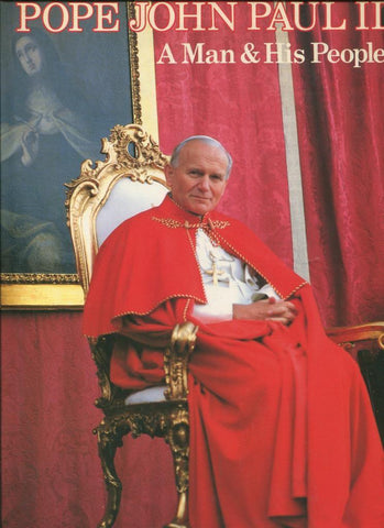 Pope John Paul II: A Man & His People