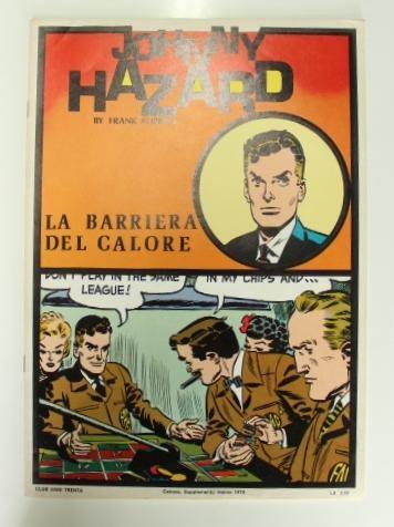 JOHNNY HAZARD - Tiras del 23-01-1956 al 21-04-1956: La Barriera del Calore