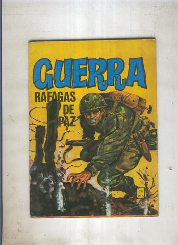 GUERRA ediciones VILMAR numero 33: Rafagas de paz