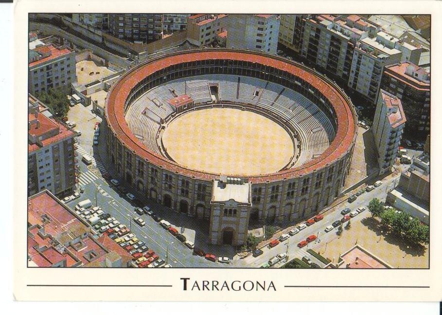 Postal-Postcard 17532: TARRAGONA - Plaza de Toros de Tarragona