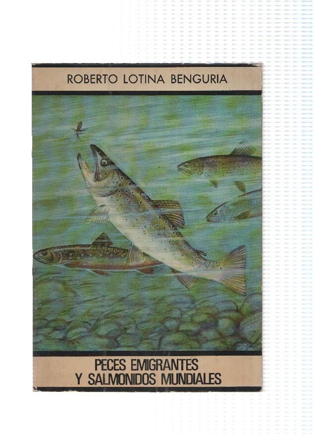 Peces emigrantes y salmonidos mundiales