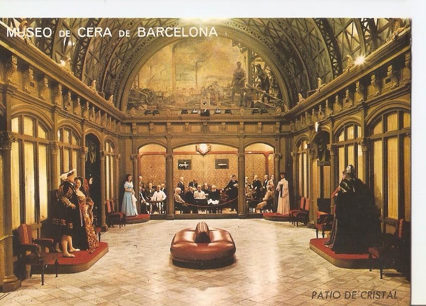 Postal 030850 : Museo de Cera de Barcelona Patio de Cristal