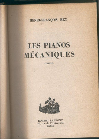 Les pianos mecaniques (encuadernacion artesanal sin conservas cubierta original)