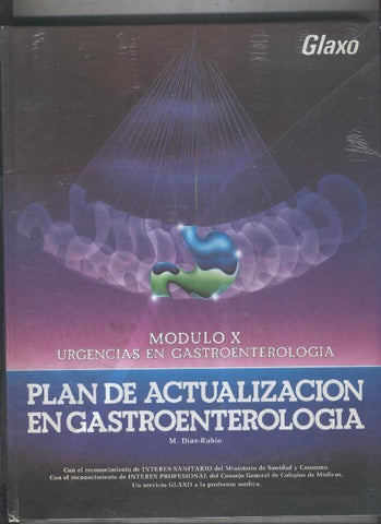 Modulo X: Urgencias en Gastroenterologia, plan de actualizacion