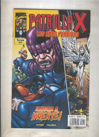 La Patrulla X: Los años perdidos numero 11: Destruir a todos los mutantes
