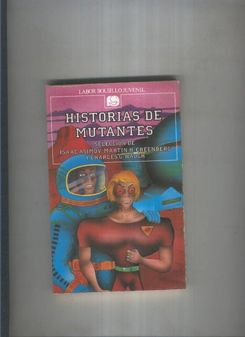 Historias de mutantes