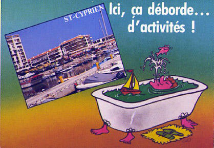 POSTAL 56171: St Cyprien Ici ca deborde… d activites!