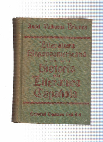 Literatura Hispanoamericana IV Tomo de la Historia de la Literatura Española