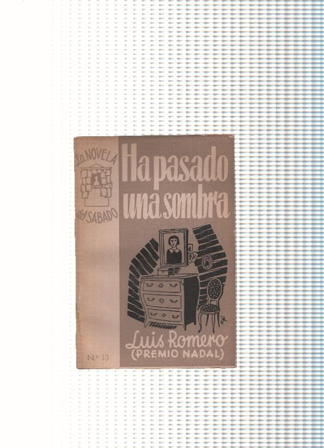 La Novela del Sabado numero 13: Ha pasado una sombra