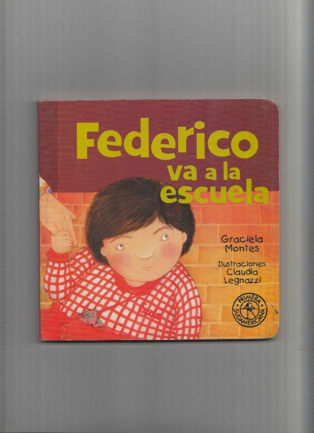 Federico va a la escuela