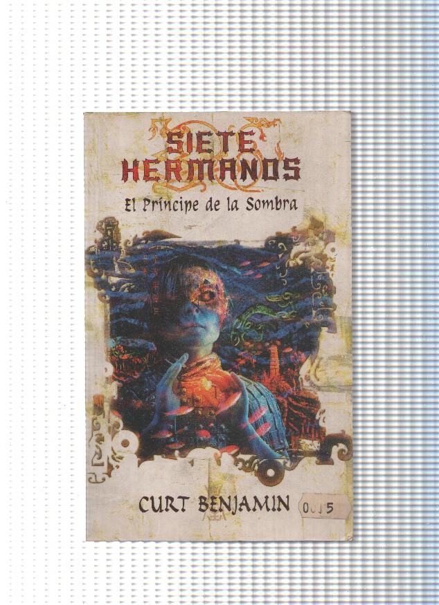 Siete hermanos. El Principe de la sombra