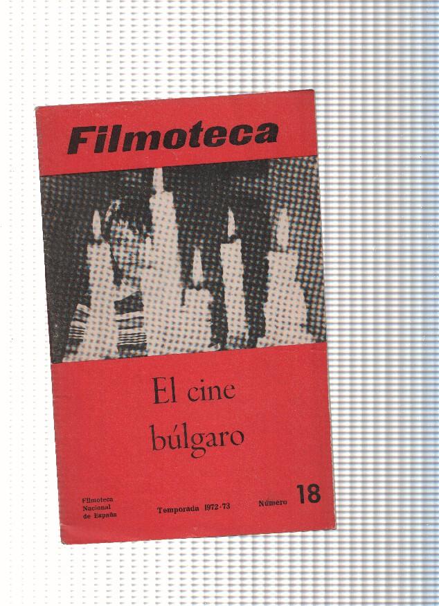 Filmoteca: El cine bulgaro numero 18, temporada 1972-73