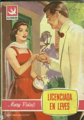 Coleccion Alondra numero 95; Licenciada en leyes
