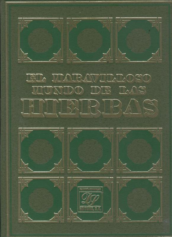 El maravilloso mundo de las hierbas tomo VI