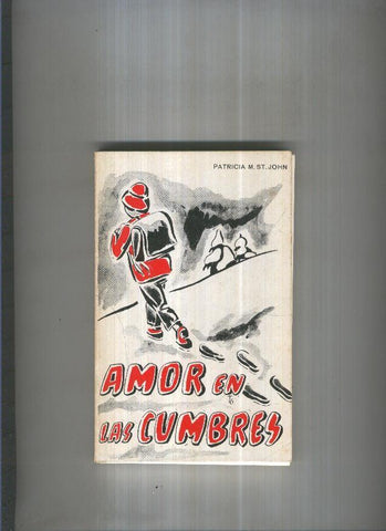 Amor en las cumbres ( paginas sueltas )
