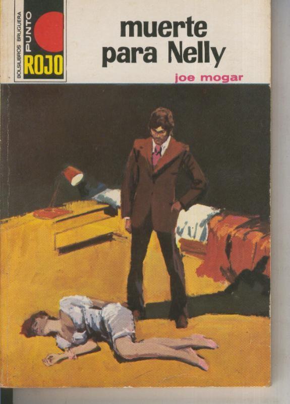 Punto Rojo numero 688: Muerte para Nelly