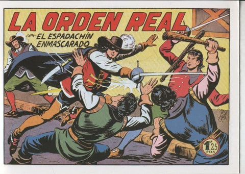 El Espadachin Enmascarado facsimil numero 006: La orden real