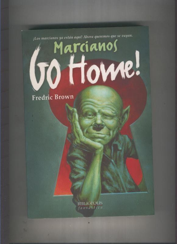 Marcianos Go Home