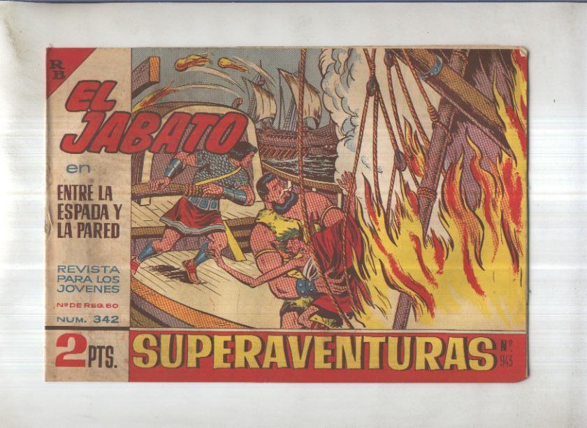 Bruguera: El Jabato numero 342: Entre la espada y la pared