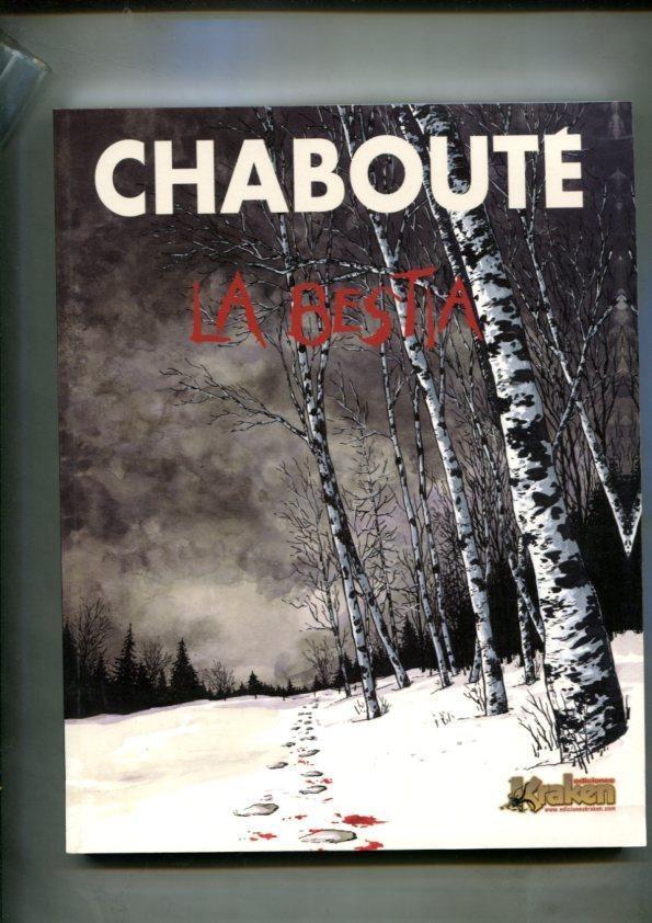 Chaboute: La bestia