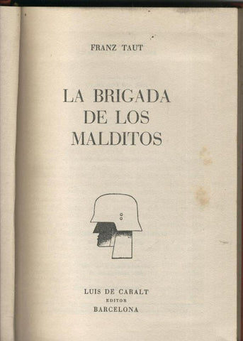 La brigada de los malditos