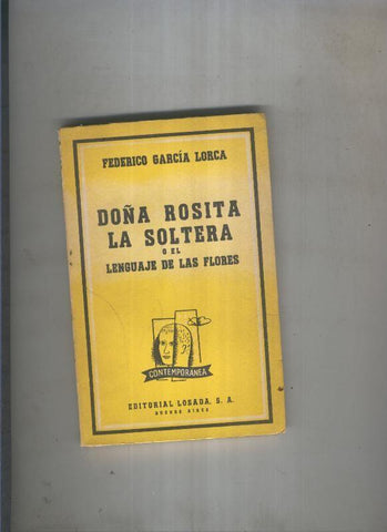 Doña Rosita la soltera o El lenguaje de las flores