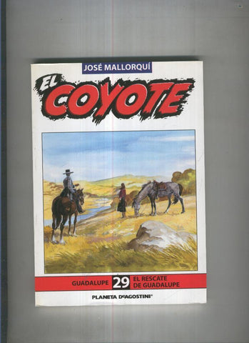 El Coyote de Jose Mallorqui numero 29