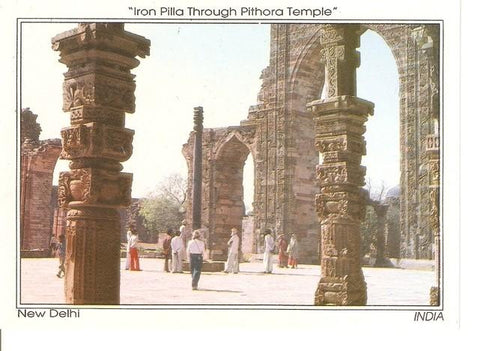 Postal 047187 : New Delhi India. Iron Pilla Through Pithora Temple