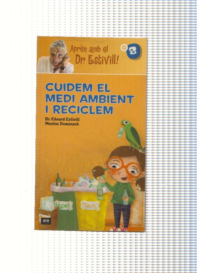 Cuidem el medi ambient i reciclem