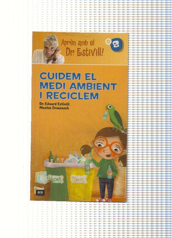 Cuidem el medi ambient i reciclem