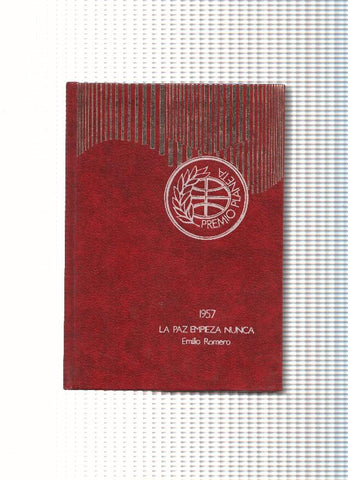 Premio Planeta: La paz empieza nunca
