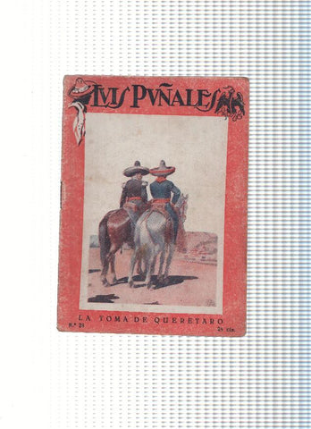 Luis Puñales numero 28: La Toma de Queretaro