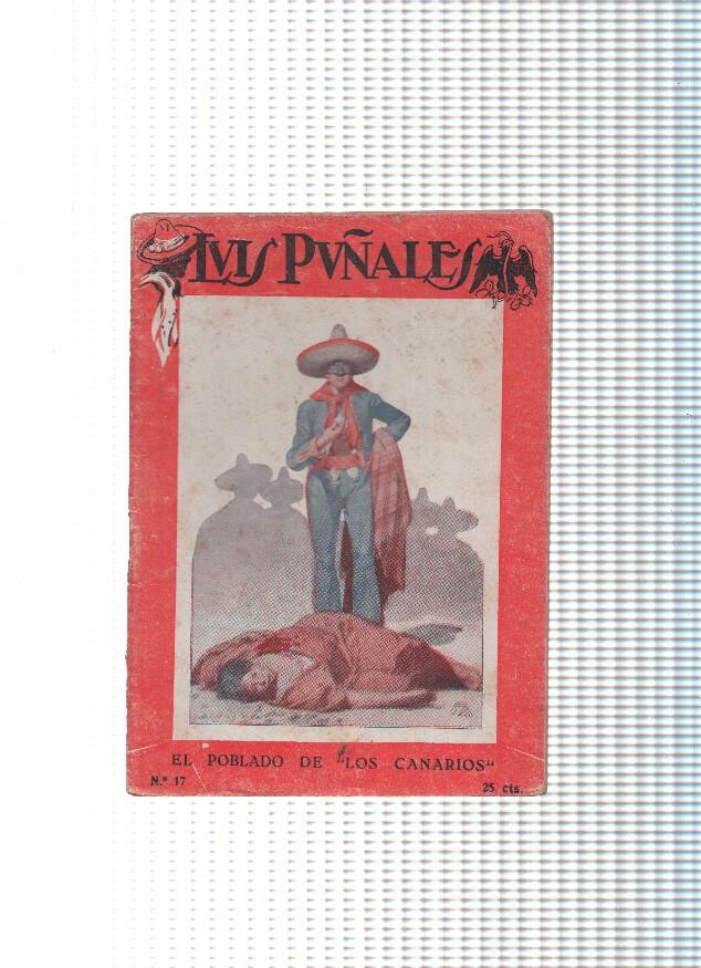 Luis Puñales numero 17: El poblado de Los Canarios