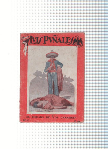 Luis Puñales numero 17: El poblado de Los Canarios