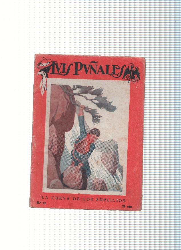 Luis Puñales numero 12: La cueva de los suplicios