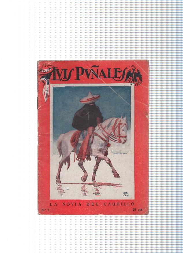 Luis Puñales numero 02: La novia del Caudillo