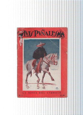 Luis Puñales numero 02: La novia del Caudillo