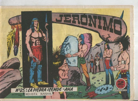 Jeronimo numero 25: La piedra Isemde-Aha