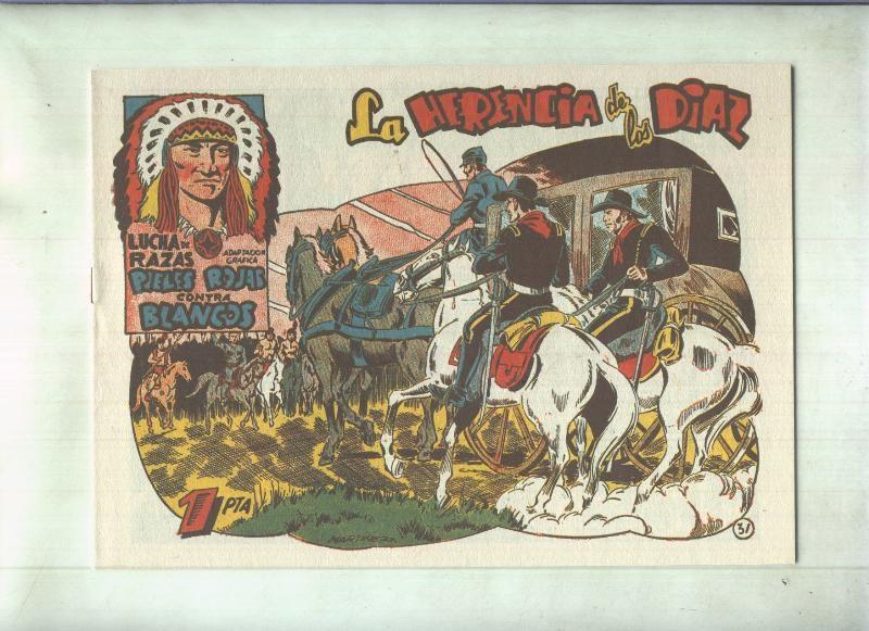 Facsimil: Lucha de Razas numero 31: La herencia de los Diaz