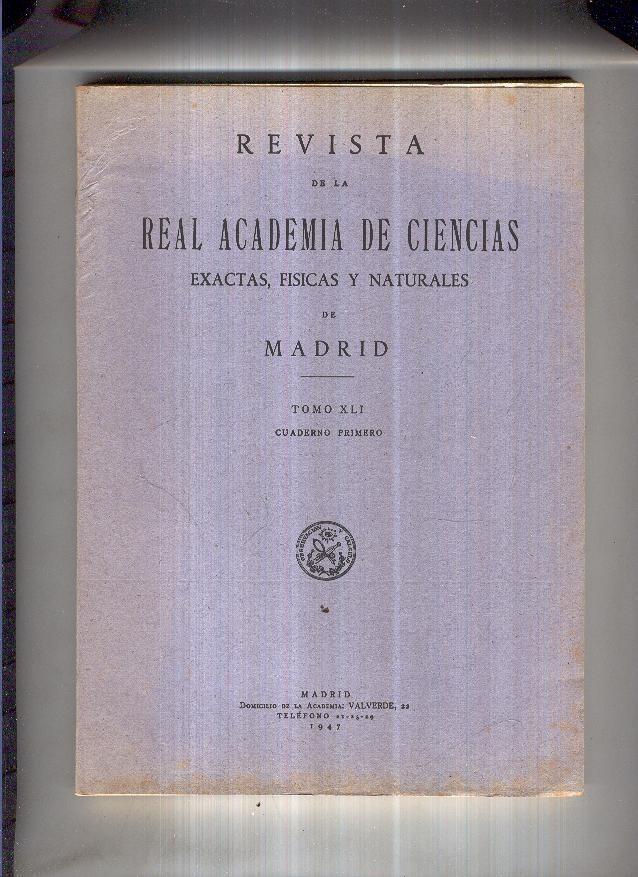 Revista de la Real Academia de Ciencias, tomo XLI, cuaderno primero