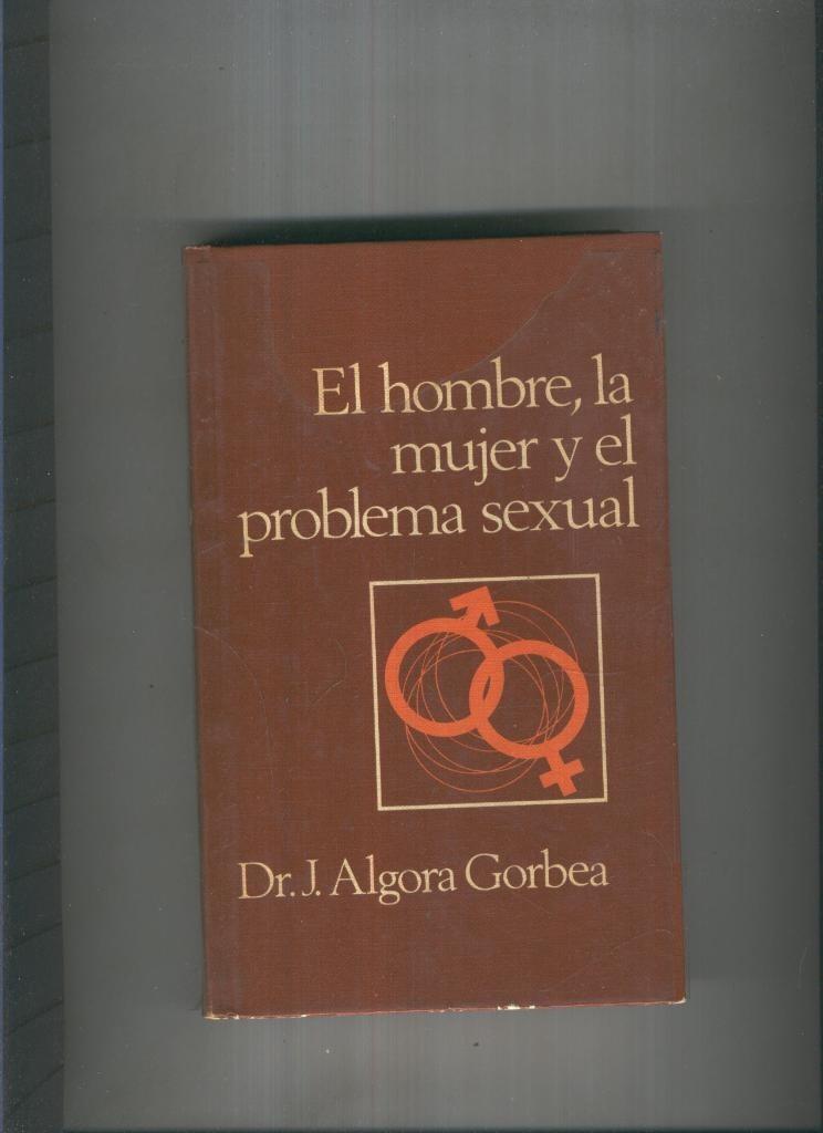 El hombre, la mujer y el problema sexual