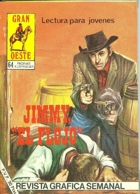 Gran Oeste numero 456: Jimmy el flojo
