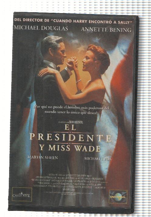 VHS-Cine: EL PRESIDENTE Y MISS WADE - Michael Douglas, Annette Bening