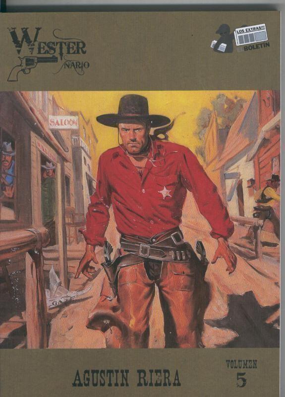 El Westernario volumen 05: Gringo, El Tony, Falcon Wild, Frontier Jim, Gary Cooper, etc