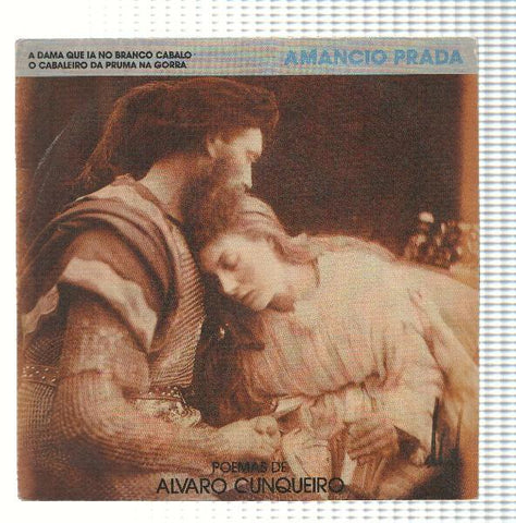 Vinilo-Single: AMANCIO PRADA y ALVARO CUNQUEIRO - A Dama que ia no branco Caballo