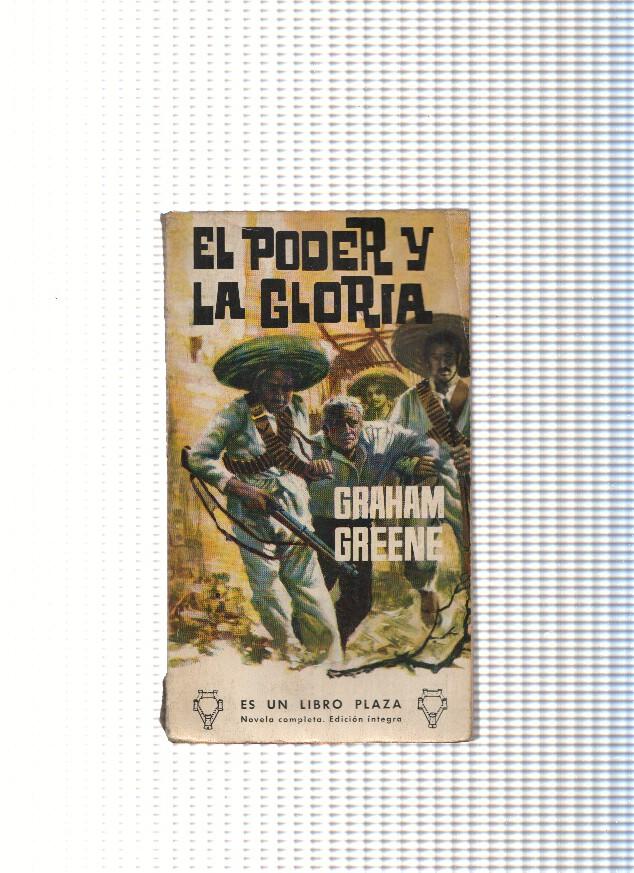 Libro Plaza numero 227: El poder y la gloria