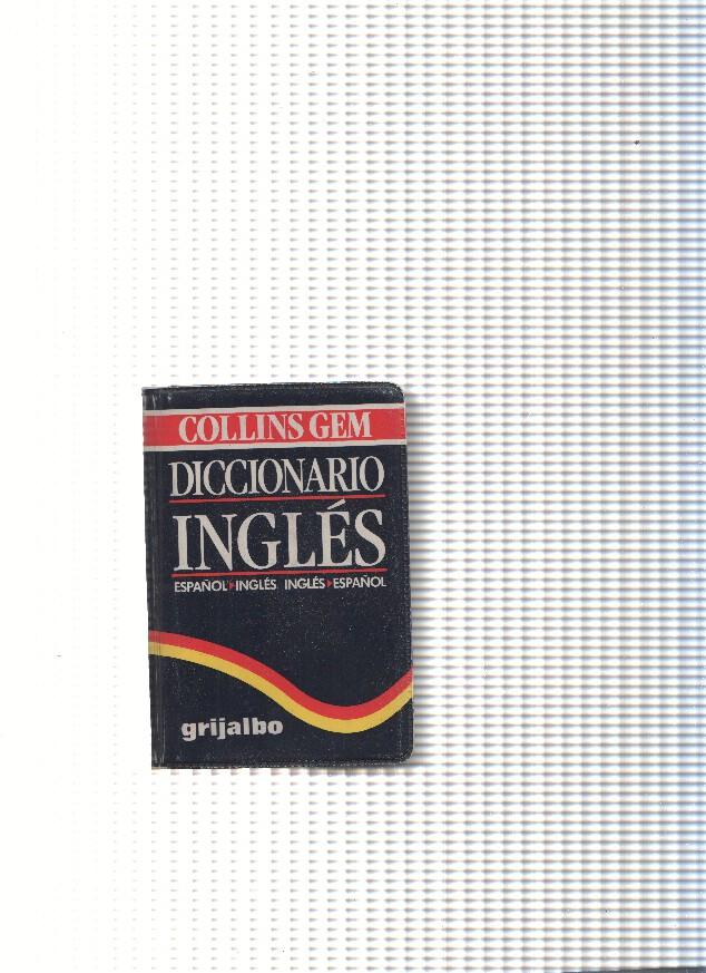 Collins Gem. Diccionario Ingles. ( Español-ingles- Ingles-Español ) ( edicion mini )