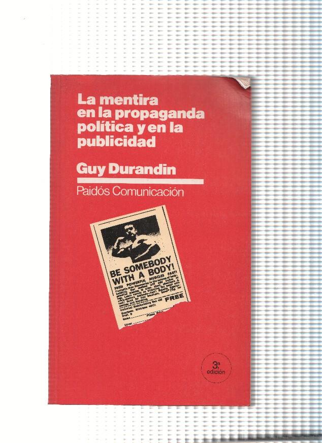 La mentira en la propaganda politica y en la publicidad