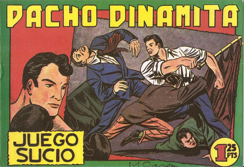 Facsimil: Pacho Dinamita numero 003: Juego sucio