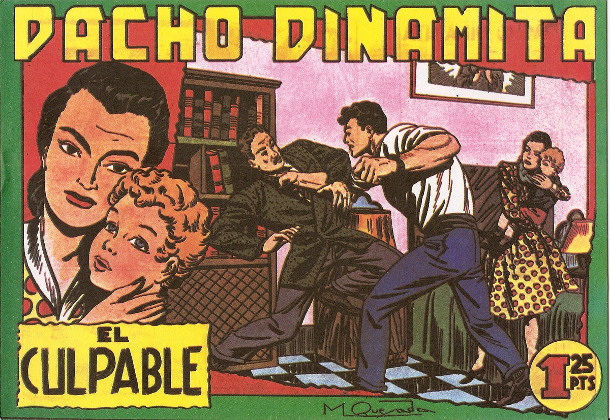 Facsimil: Pacho Dinamita numero 005: El culpable